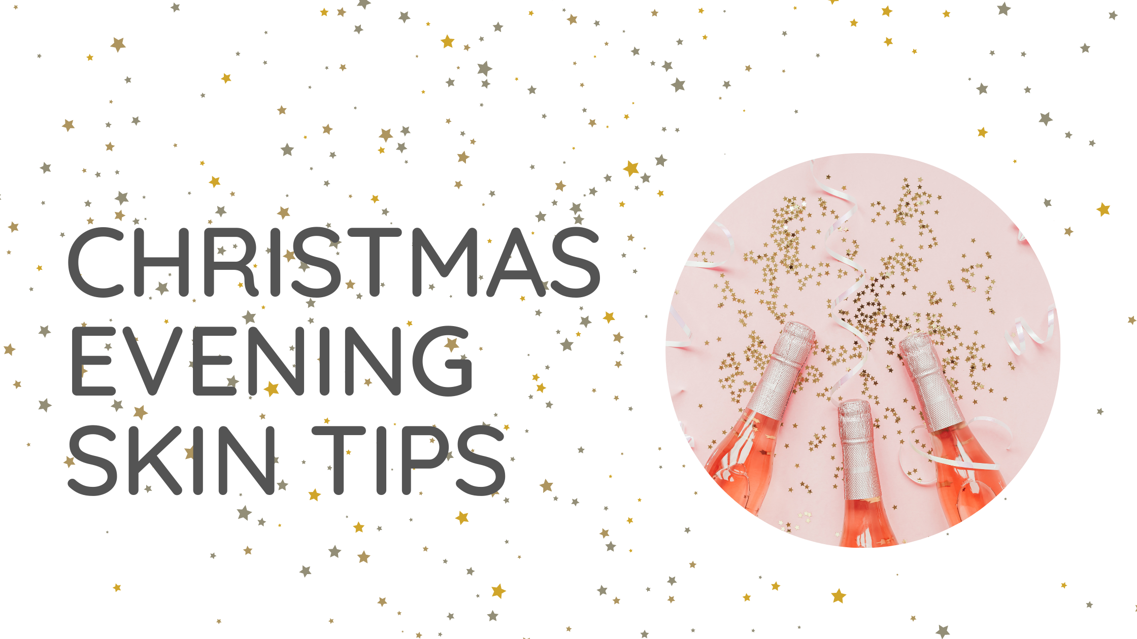 Festive season skincare tips 