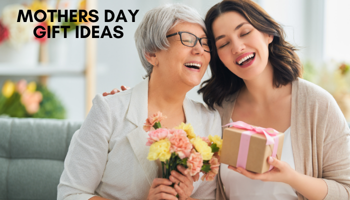Mothers day gift ideas 