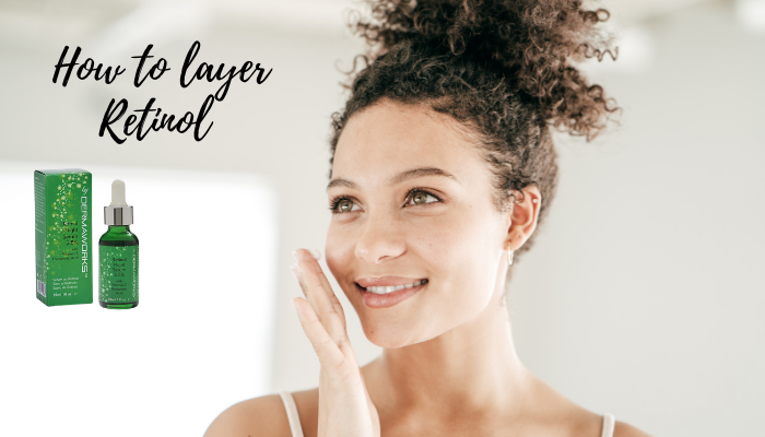 How to layer retinol in three easy steps 